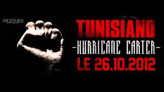 Tunisiano  Hurricane Carter Audio Officiel [upl. by Eibot591]