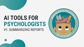 AI for Psychologists 1  Summarizing Reports [upl. by Chyou768]