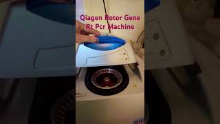 RT PCR machine  Qiagen Rotor Gene Rt Pcr Machine rtpcrtest viralshorts hbsag hcv covidtesting [upl. by Mel908]