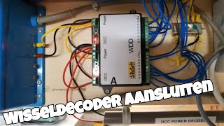 2018 Wisseldecoder aansluitenConnecting a turnout decoder [upl. by Jeffery415]