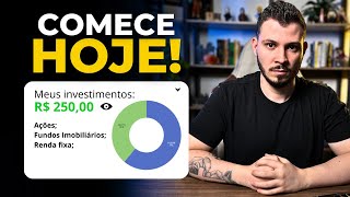 COMO MONTAR UMA CARTEIRA DE INVESTIMENTOS DO ZERO COMEÇANDO COM R 250 REAIS 01 [upl. by Farnsworth]