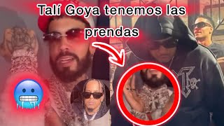 Tali Goya dice tener las prendas de Anuel AA y que no se la vas a devolver que se compré nueva😱🔥🥶 [upl. by Anay281]