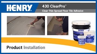 HENRY® 430 ClearPro™ Clear VCT Floor Adhesive [upl. by Xeno397]