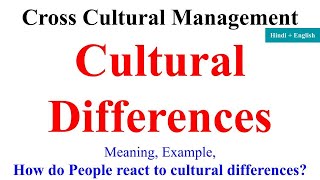 Cultural Difference how do people react to cultural differences cultural differences example [upl. by Thor526]