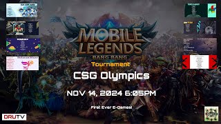 Mobile Legends Tournament  CSG Olympics  Elimination Day 2  EGames 🎮  DRU TV [upl. by Auhso]