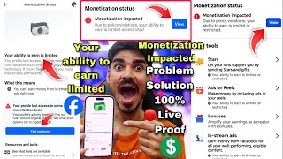 Facebook Monetization Impacted 🤑 Your ability to earn is limited 😍 Facebook Monetization 💵 Earnings [upl. by Llebiram232]