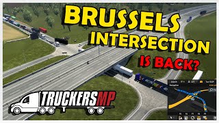 BRUSSELS INTERSECTION IS BACK   TRUCKERSMP [upl. by Nibram]