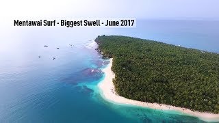 Mentawai Surf  Biggest Swell  June 2017 [upl. by Niar754]