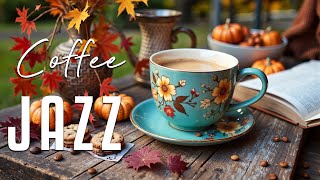 Thursday Jazz  October Coffee Jazz Music amp Relaxing Bossa Nova Instrumental for Upbeat Mood [upl. by Ariahaj646]