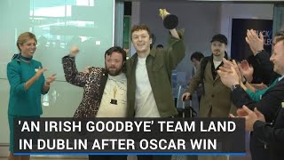 An Irish Goodbye Oscar winners arrive home [upl. by Nyllewell]