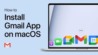 How To Install Gmail App on macOS [upl. by Oflodor73]