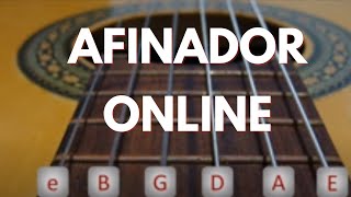 AFINADOR DE VIOLÃO ONLINE AFINAÇÃO PADRÃO DAS CORDAS DE UMA GUITARRA PARA AFINAR A VIOLÃO [upl. by Gambrell]