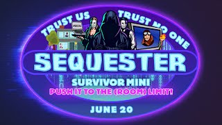 Sequester Mini Survivor Edition Season 2 [upl. by Merralee]