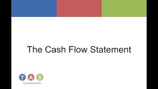 The Cash Flow Statement [upl. by Benedict]