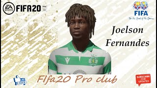 FIFA 20 Joelson Fernandes Look alike in Sporting Lisbon  Fifa20 Pro club  Wonderkids [upl. by Per]