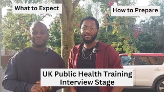 UK Public Health Training Interview Stage What to Expect and How to Prepare [upl. by Ulane]