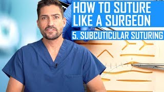 How to Suture Like a Surgeon Subcuticular Suturing [upl. by Ahsilet]