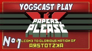 Papers Please  Part 1  Arstotzka [upl. by Kelly]