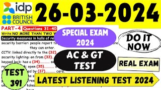 IELTS Listening Practice Test 2024 with Answers  26032024  Test No  391 [upl. by Orth]