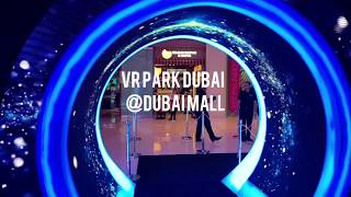 VR Park At The Dubai Mall [upl. by Franza]