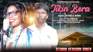 NEW SANTALI TRADITIONAL SONG 2024  TIKIN BERA  FULL STUDIO VERSION SONG [upl. by Nosyd650]