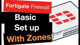 Fortigate Firewall Training  What are Zones and how do we use them [upl. by Eiram173]