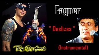 DESLIZES Fagner quotInstrumentalquot  Tiloy DAlessio [upl. by Justine]