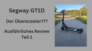 Segway GT1D  Ausführliches Review  Teil 1 [upl. by Haerdna]