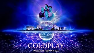 Coldplay showcase Music of the Spheres at Expo 2020 Dubai  February 15 2022 [upl. by Yanal596]