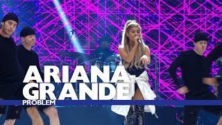 Ariana Grande  Problem Live At The Summertime Ball 2016 [upl. by Ecikram]