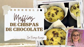 Muffins de Vainilla y Chispas de chocolate  Esponjosos y deliciosos [upl. by Leibrag]