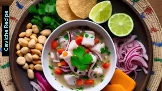 Easy Traditional Ceviche Recipe [upl. by Ahsikad]