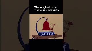 The original Lorax movie in three seconds ￼ [upl. by Tiffa]