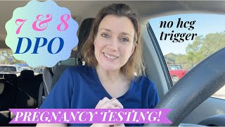 7 amp 8 DPO Pregnancy Tests [upl. by Renie]