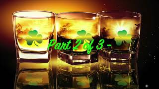 Spirits Review Saint Patrick’s Day Special Part 2 of 3 [upl. by Powder]