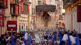 4K  VIRGEN DE LA HINIESTA  TRAJANO  2023 [upl. by Htebirol]