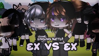 ⭐️ EX vs Ex  BLWLW  Singing Battle ⭐️ astra glmv [upl. by Kauffman]