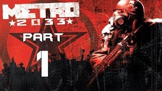 ► Metro 2033  1  Артём  CZ Lets Play  Gameplay HD PC [upl. by Siana]