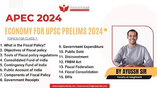 APEC 2024 ECONOMY by Ayussh Sanghi Sir Faculty at Insights IAS upscprelims2024 [upl. by Padriac]