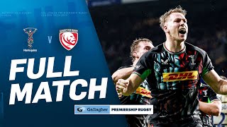 Harlequins v Gloucester  FULL MATCH  Big Game Lives Up to its Name  Gallagher Premiership 2324 [upl. by Wichman750]