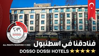 فندق في اسطنبول Dosso Dossi Hotels [upl. by Esertap]