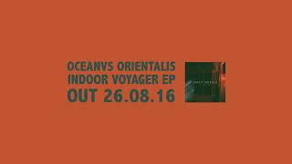 Oceanvs Orientalis  Tarlabasi Original Mix BAR25042 [upl. by Jenness]