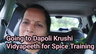 Dapoli Krishi Vidyapeeth Spice 🌶 Training [upl. by Einwat]