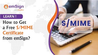 How to Get a Free S MIME Certificate from emSign  StepbyStep Guide [upl. by Littman]