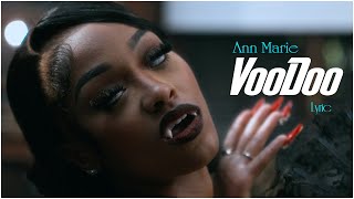 Ann Marie  Voodoo Official Music Lyric  VERSION NEW [upl. by Siraved]