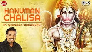 Hanuman Chalisa हनुमान चालीसा  Shankar Mahadevan  Jai Hanuman Gyan Gun Sagar [upl. by Noroj]