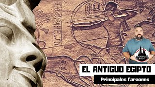 EL ANTIGUO EGIPTO Grandes faraones de la historia [upl. by Jump51]