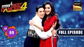 Indias Best Dancer S4  Dance Ka Tadka  Part 1  Ep 9  Full Episode  10 Aug 2024 [upl. by Ferdie]