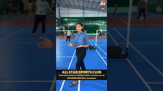 All Star Sports Club—Yamunanagars largest sports hub Plus professional badminton coaching [upl. by Tan905]