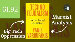 Yanis Varoufakis  Technofeudalism What Killed Capitalism Book Review [upl. by Brigid]